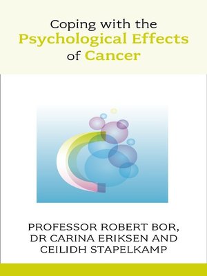 cover image of Coping with the Psychological Effects of Cancer